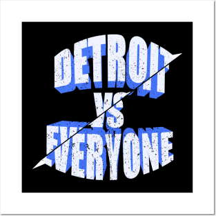 detroit vs everyone Posters and Art